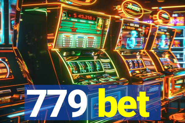 779 bet
